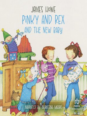 cover image of Pinky and Rex and the New Baby